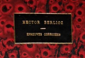 Berlioz Héroïque de Beethoven, corrections autographes
