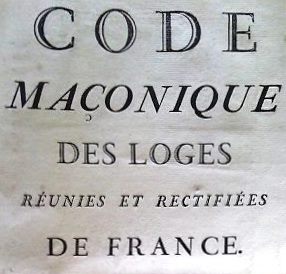 R.E.R. Code Maçonnique. Dijon. La Concorde. 1778. Signé.